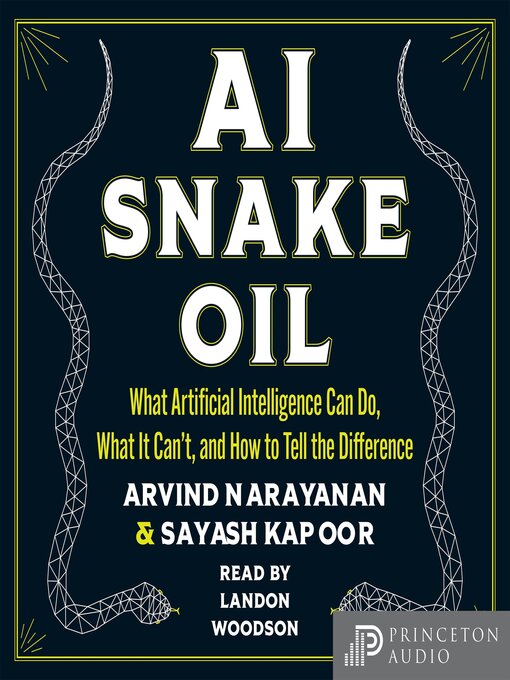 Title details for AI Snake Oil by Arvind Narayanan - Wait list